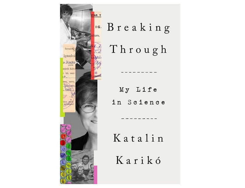 Katalin Karikó: A Pioneer in Science