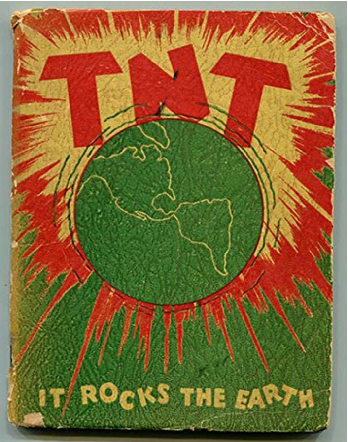 Early edition of T.N.T. by Claude M. Bristol